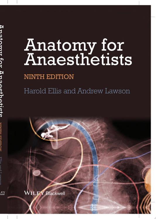 Anatomy for Anaesthetists, 9th Edition