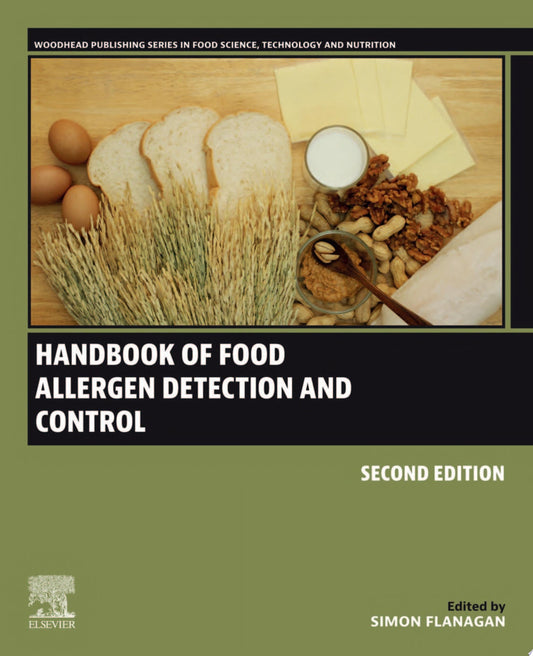 Handbook of Food Allergen Detection and Control , 2nd Edition