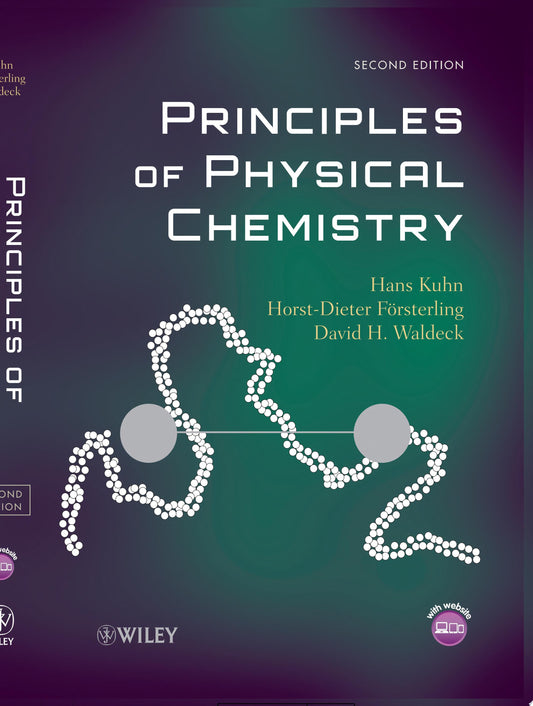 Principles of Physical Chemistry, 3rd edition