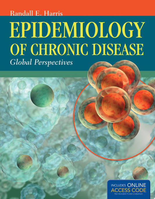 Epidemiology of Chronic Disease: Global Perspectives, 2nd Edition