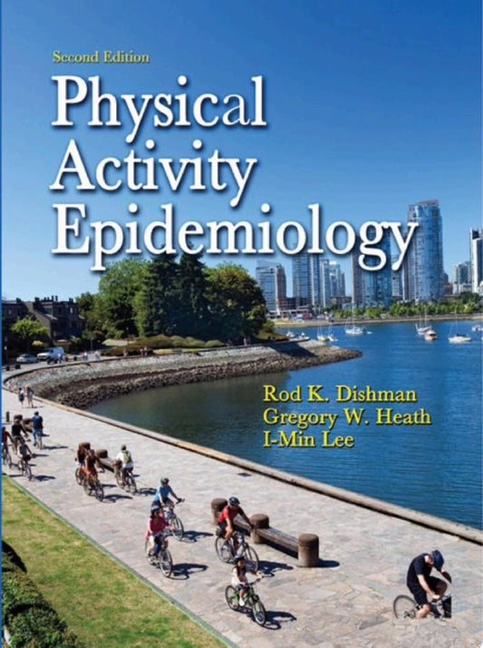 Physical Activity Epidemiology, 3rd Edition