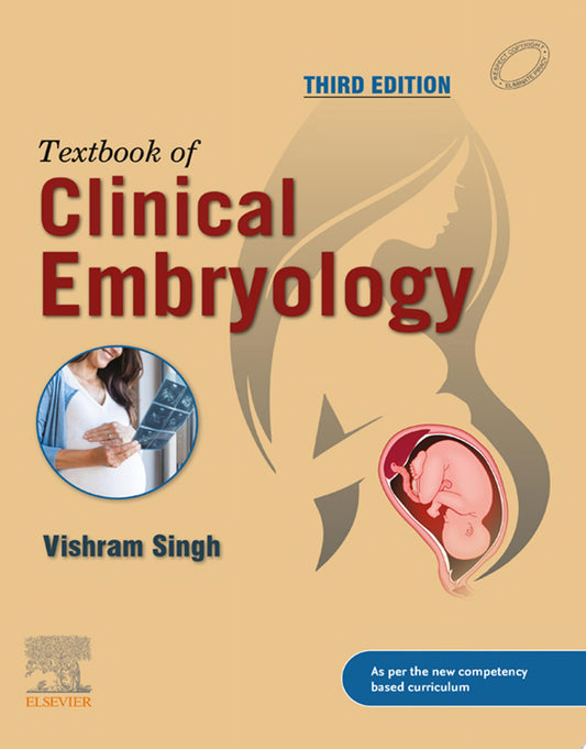 Textbook of Clinical Embryology, 3rd edition
