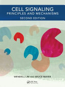 Cell Signaling: principles and mechanisms