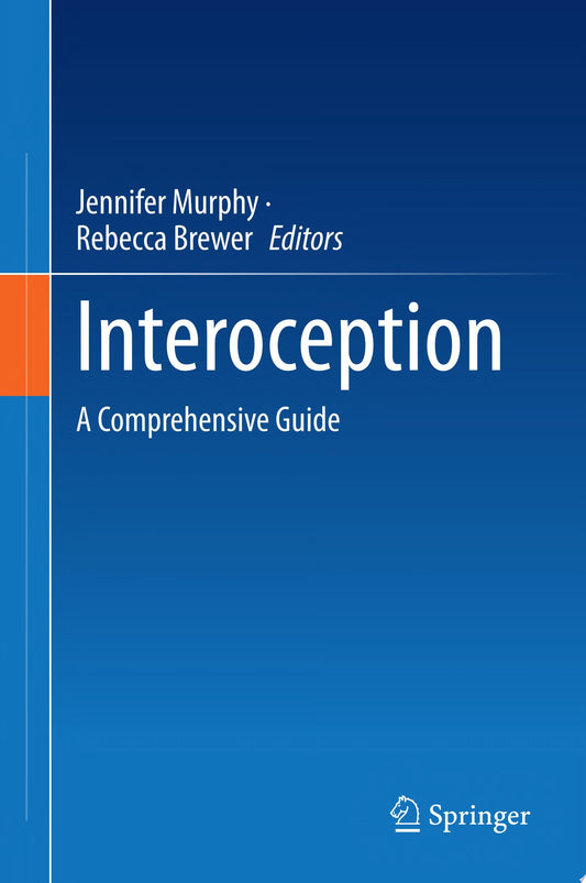 Interoception: A Comprehensive Guide