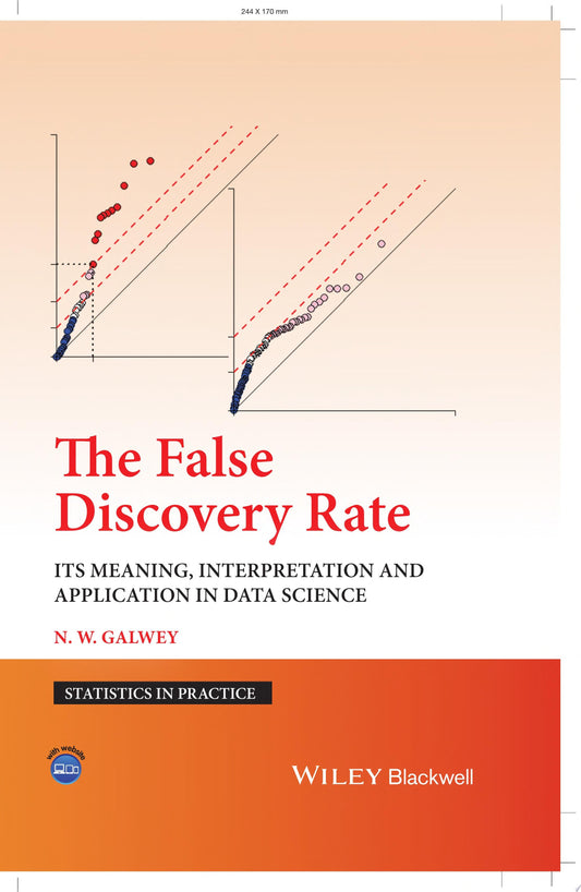 The False Discovery Rate: Its Meaning, Interpretation and Application in Data Science