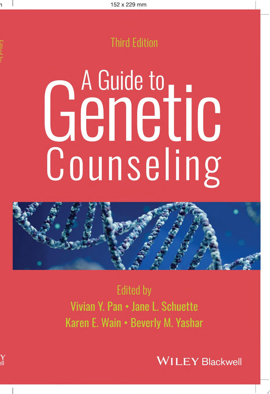 A Guide to Genetic Counseling, 3rd edition