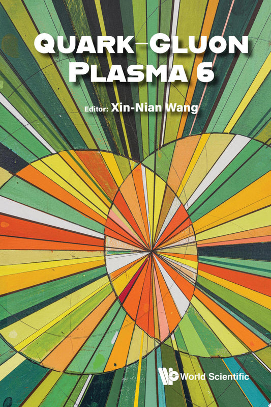 Quark–Gluon Plasma 6
