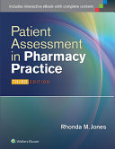 Patient Assessment in Pharmacy Practice, Third Edition