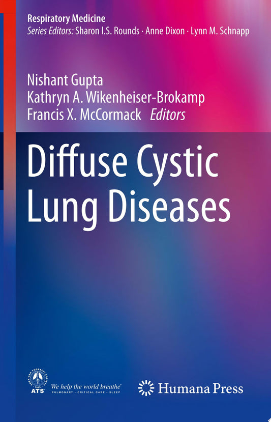 Diffuse Cystic Lung Diseases: A Comprehensive Guide