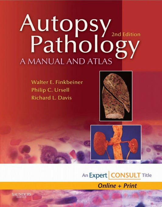 Autopsy Pathology: A Manual and Atlas, 2nd Edition